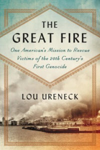 Book: The Great Fire By Lou Ureneck