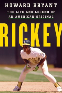 Book: Rickey: The Life and Legend By Howard Bryant